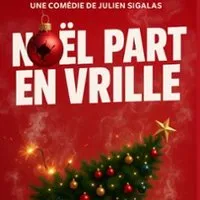 Noël Part En Vrille
