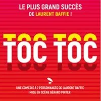 Toc Toc - Le Grand Théâtre 3T, Toulouse