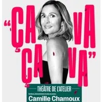 Camille Chamoux - Ça va, ça va - Théâtre de l'Atelier, Paris