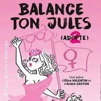 Balance Ton Jules