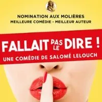 Fallait Pas Le Dire !