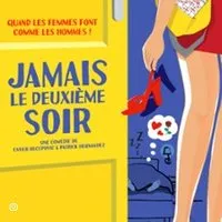 Jamais Le Deuxième Soir