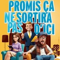Promis ça Ne Sortira Pas D'ici