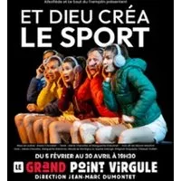 Et Dieu Créa Le Sport !